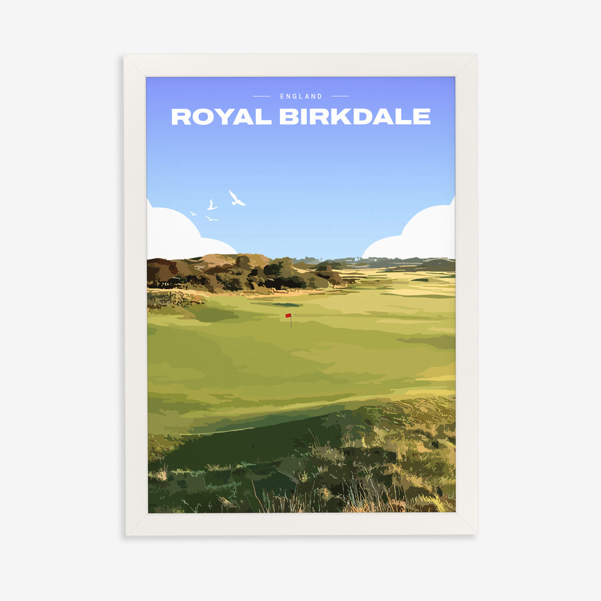 Royal Birkdale golf print of a links fairway and red flag between dunes, in a white frame on a plain wall