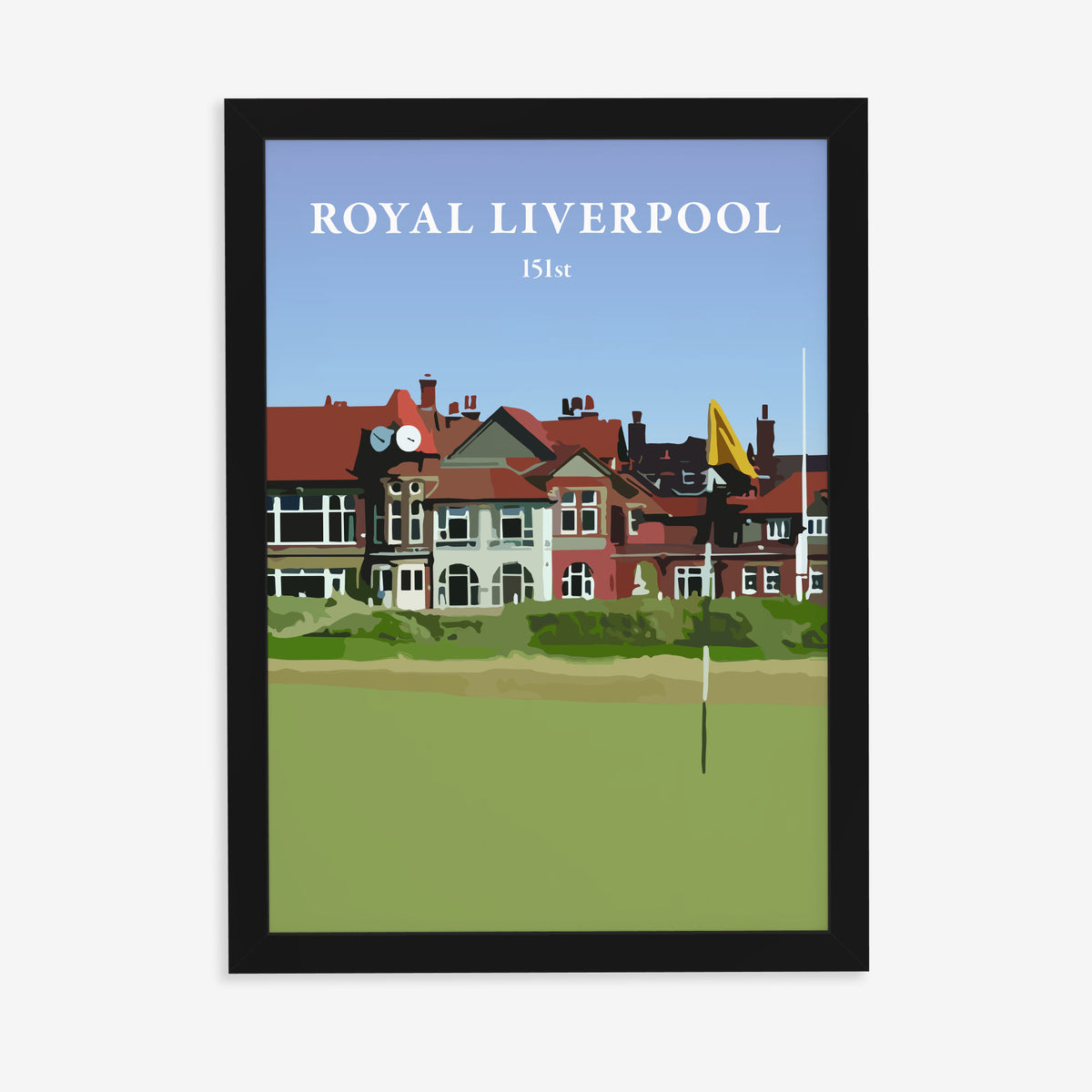 Royal Liverpool 2023 golf print of the clubhouse behind a yellow flag, in a black frame on a plain wall