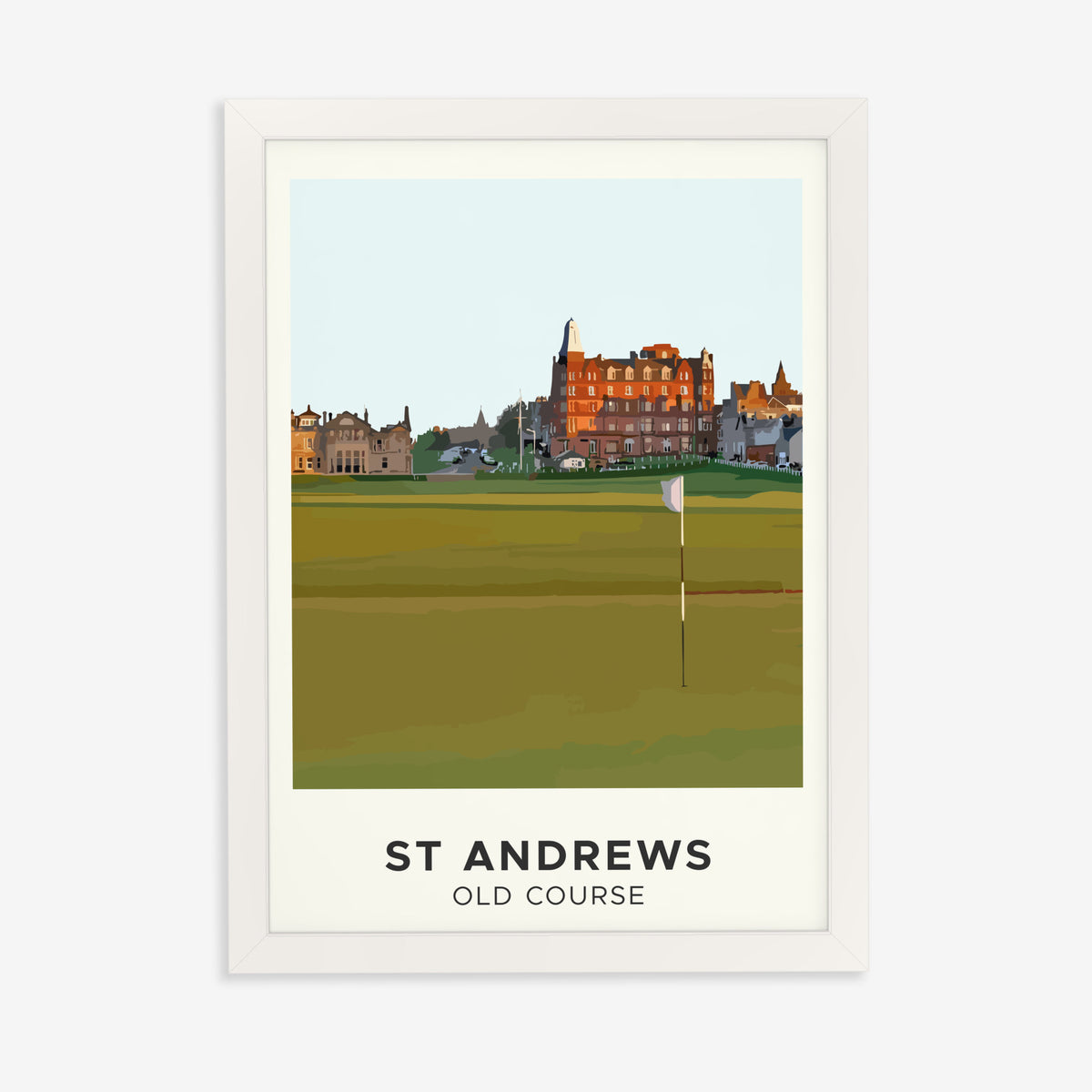 St Andrews Old Course golf print of the 18th green below Hamilton Grand, in a white frame on a plain wall